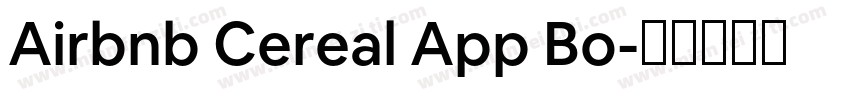 Airbnb Cereal App Bo字体转换
